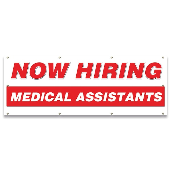 Now Hiring Medical Assistants Banner Apply Inside Accepting Application Single Sided